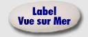 Label Vue sur Mer